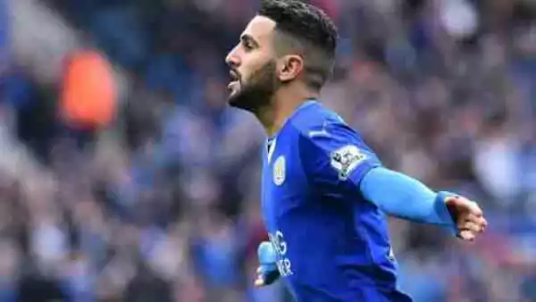 Leicester City Star Mahrez Released From Algerian Camp To Complete Transfer To This Club
